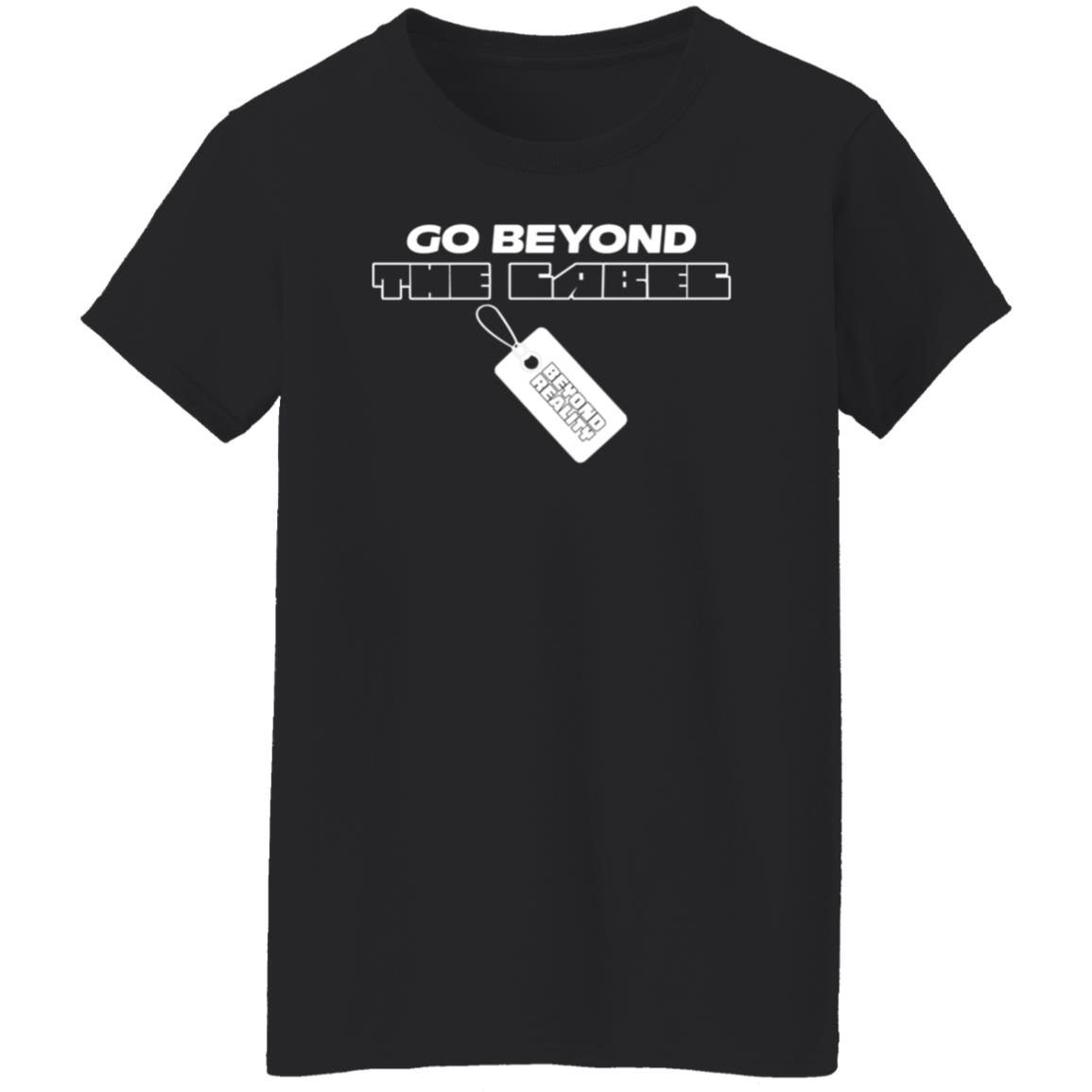 Go Beyond The Label Shirt Ryawnaaaa Go Beyond The Label Shirt Hoodie Sweatshirt - Teechipus