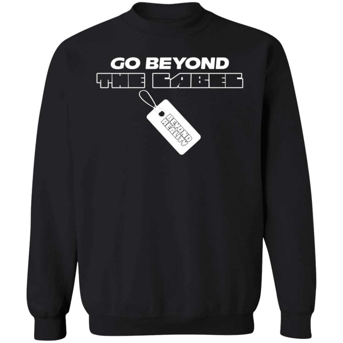Go Beyond The Label Shirt Ryawnaaaa Go Beyond The Label Shirt Hoodie Sweatshirt - Teechipus