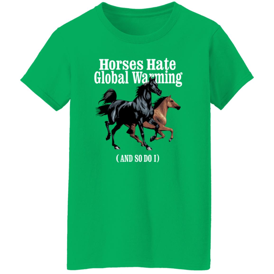Horses Hate Global Warming And So Do I Shirt Caucasianjamesiskindacute Merch - Teechipus