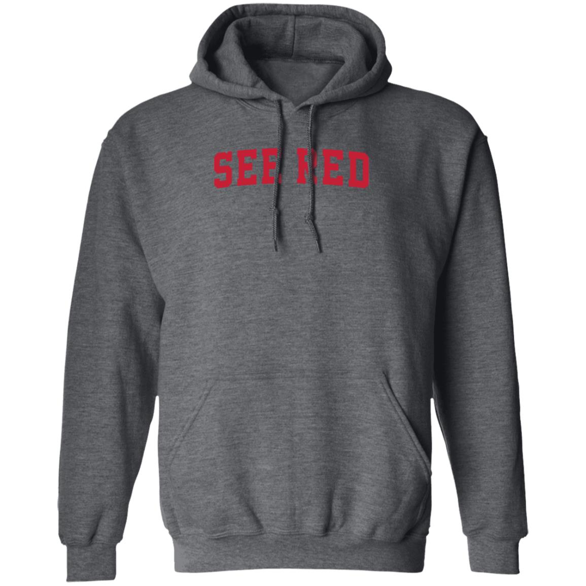 See Red Hoodie Barstoolsports Merch - Teechipus
