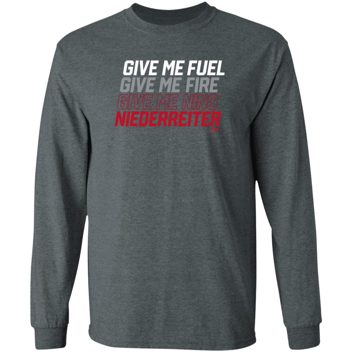 Breakingt Store Give Me Fuel Give Me Fire Give Me Nino Niederreiter Shirt Hoodie Sweatshirt - Teechipus