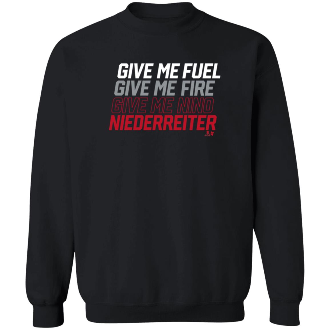 Breakingt Store Give Me Fuel Give Me Fire Give Me Nino Niederreiter Shirt Hoodie Sweatshirt - Teechipus
