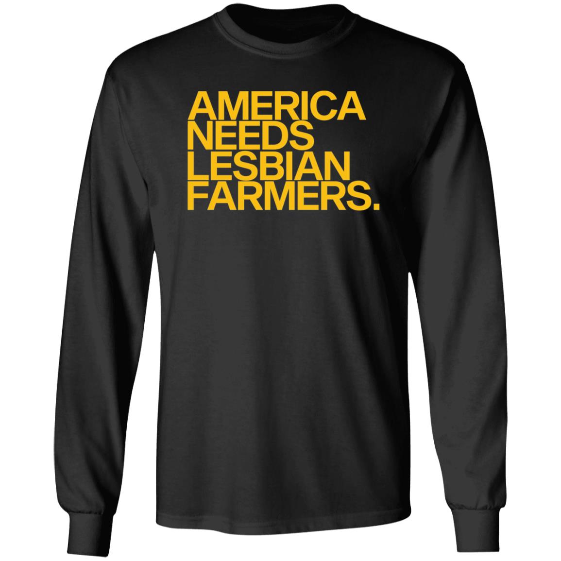 America Needs Lesbian Farmers Shirt Nina America Needs Lesbian Farmers Shirt Hoodie Sweatshirt - Teechipus