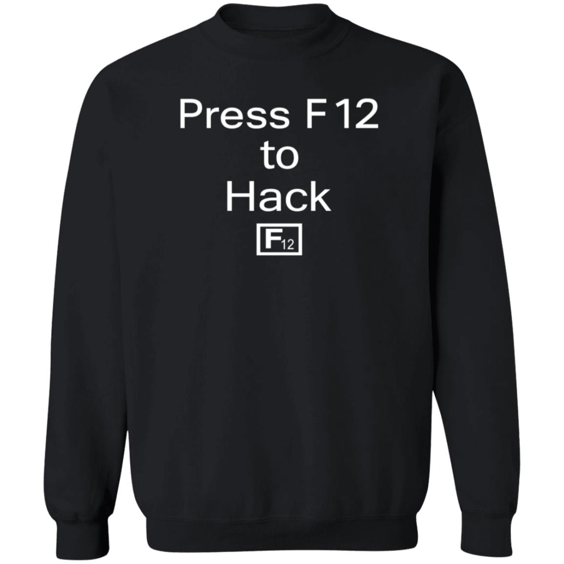 Press F12 To Hack F12 Shirt Governor Mike Parson Press F12 To Hack F12 Shirt Hoodie Sweatshirt - Teechipus