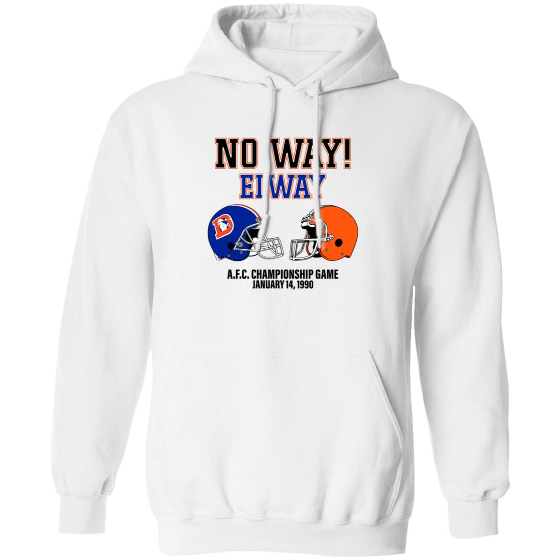 No Way Elway Browns Vs Broncos Afc Championship Game 1990 Shirt - Teechipus