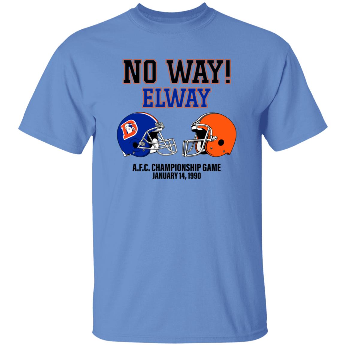 No Way Elway Browns Vs Broncos Afc Championship Game 1990 Shirt - Teechipus