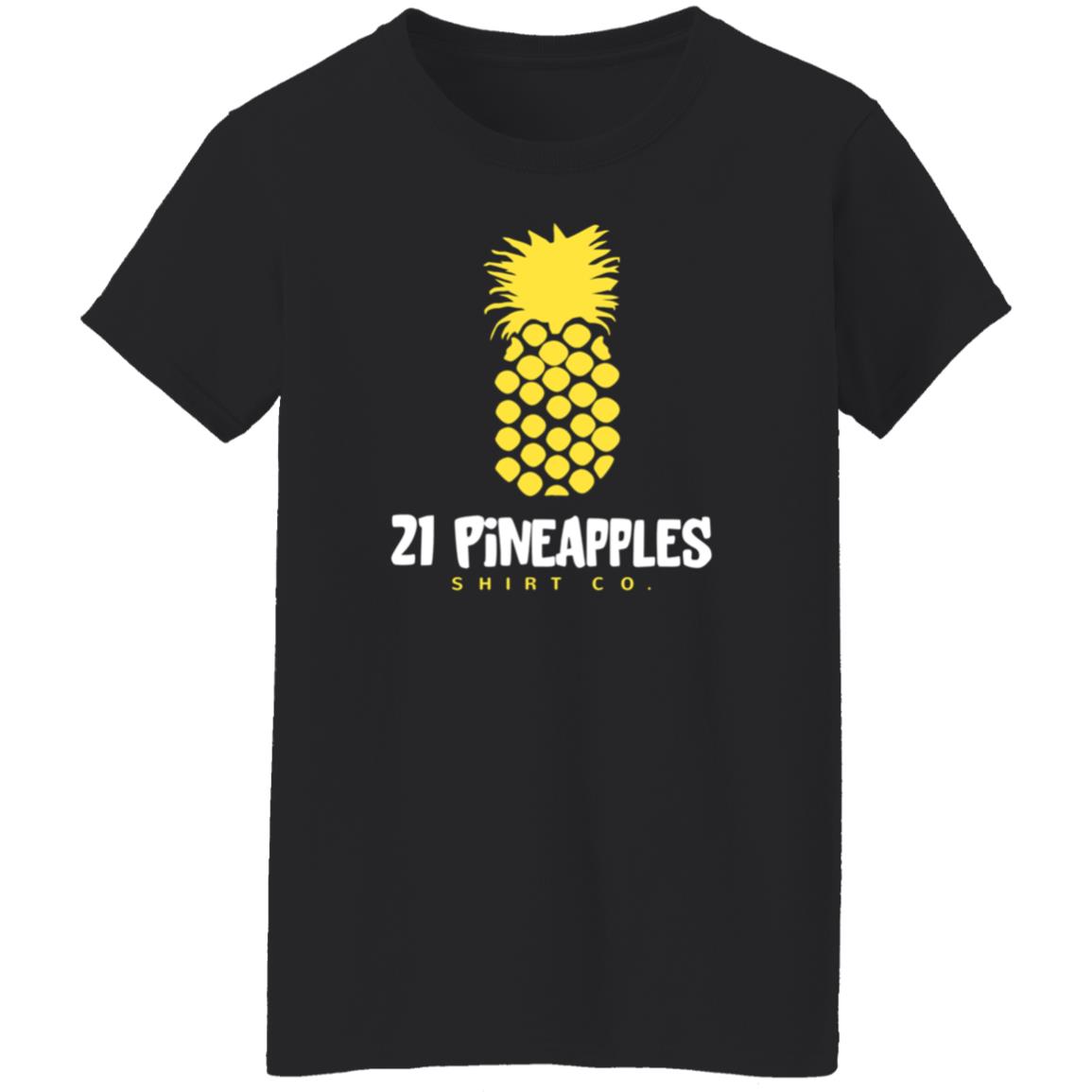 21 Pineapple Shirt Company 21 Pineapple Merch - Teechipus