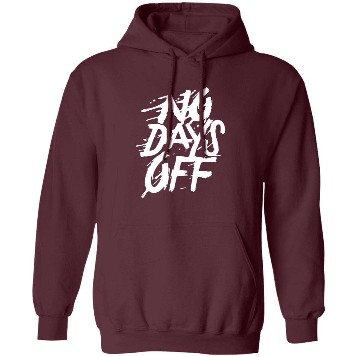 No Days Off Shirt Hoodie Sweatshirt Bl101 Store - Teechipus