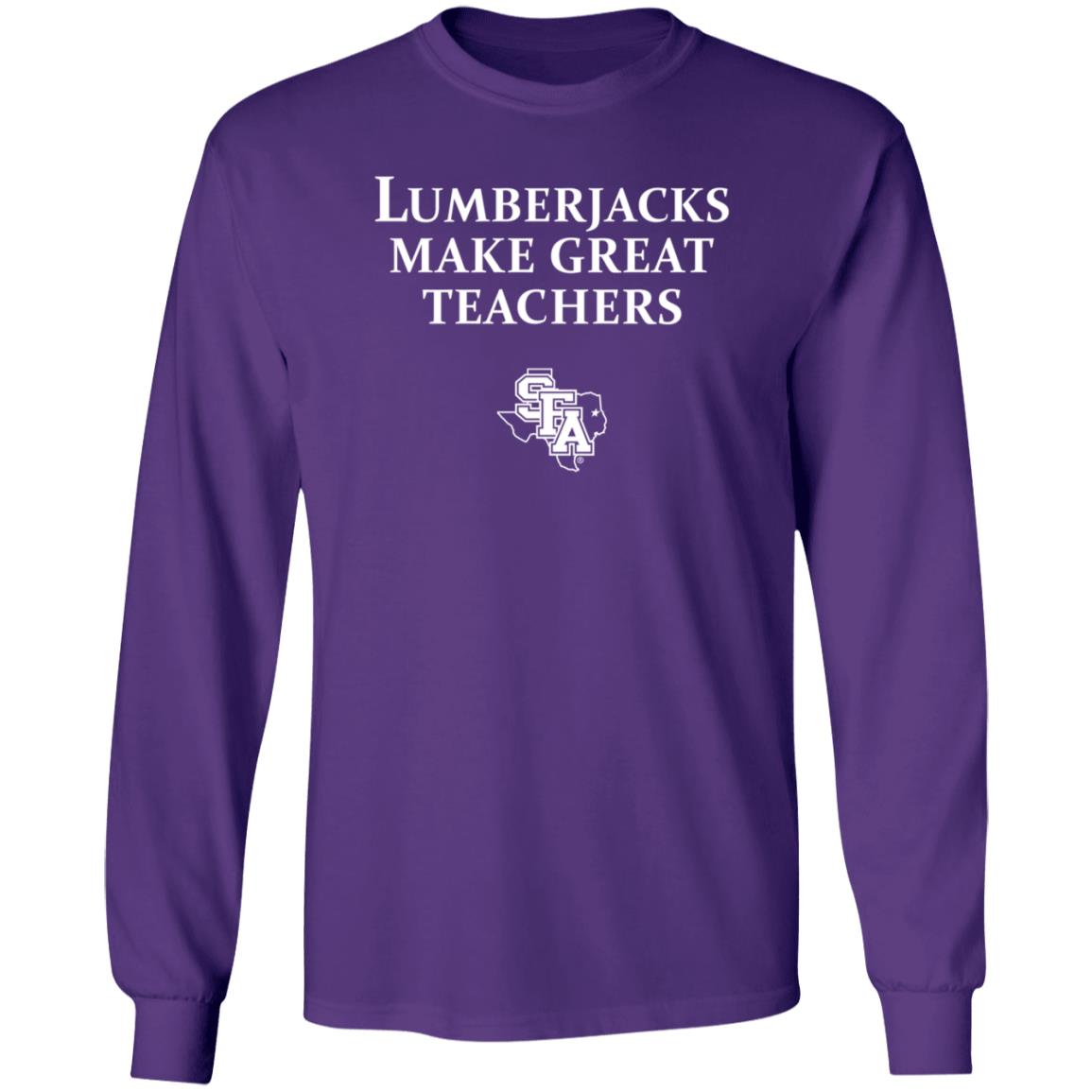 Lumberjacks Make Great Teachers Shirt Hoodie Sweatshirt - Teechipus