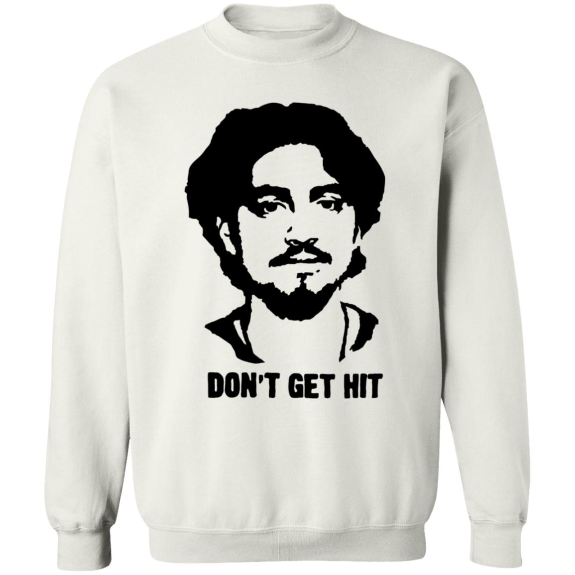 Isai Don't Get Hit Shirt Hoodie Sweatshirt Squiggle Shop - Teechipus