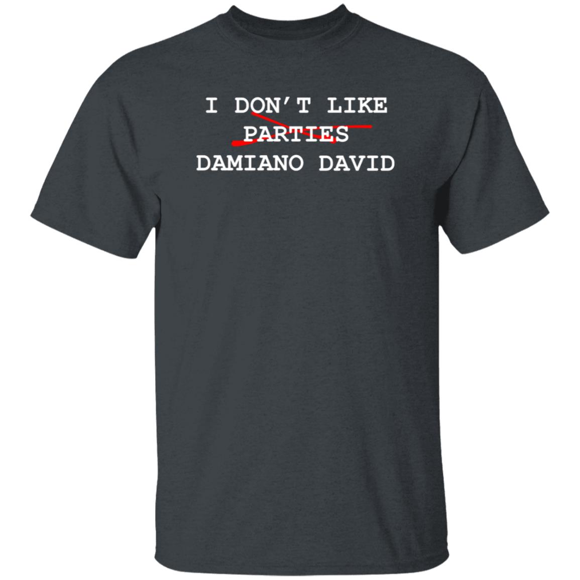 Maneskinofficial I Don't Like Parties Damiano David Shirt Hoodie Sweatshirt - Teechipus