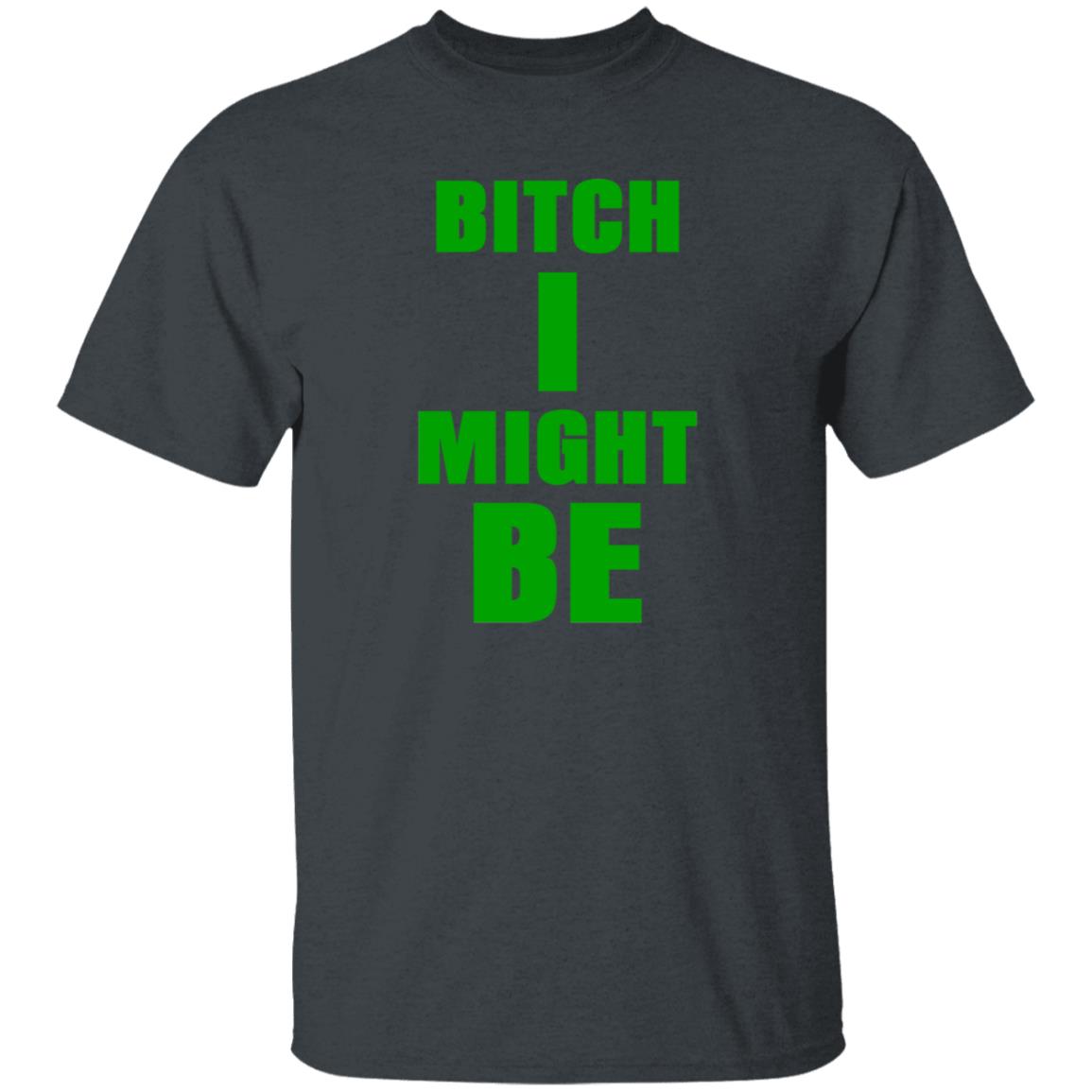 Bitch I Might Be Shirt Skelemusic Bitch I Might Be Shirt Hoodie Sweatshirt - Teechipus