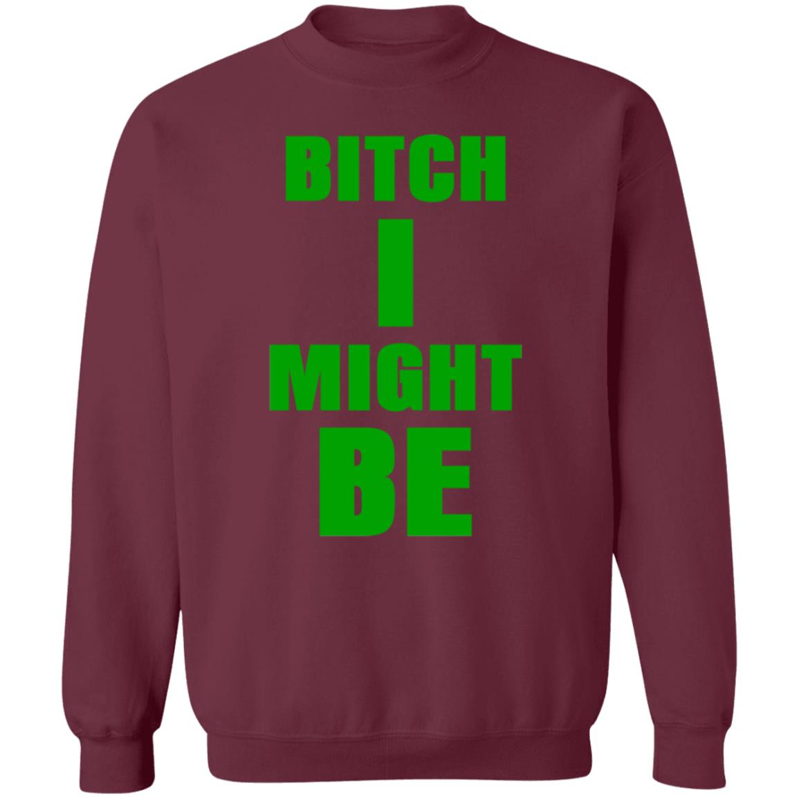 Bitch I Might Be Shirt Skelemusic Bitch I Might Be Shirt Hoodie Sweatshirt - Teechipus