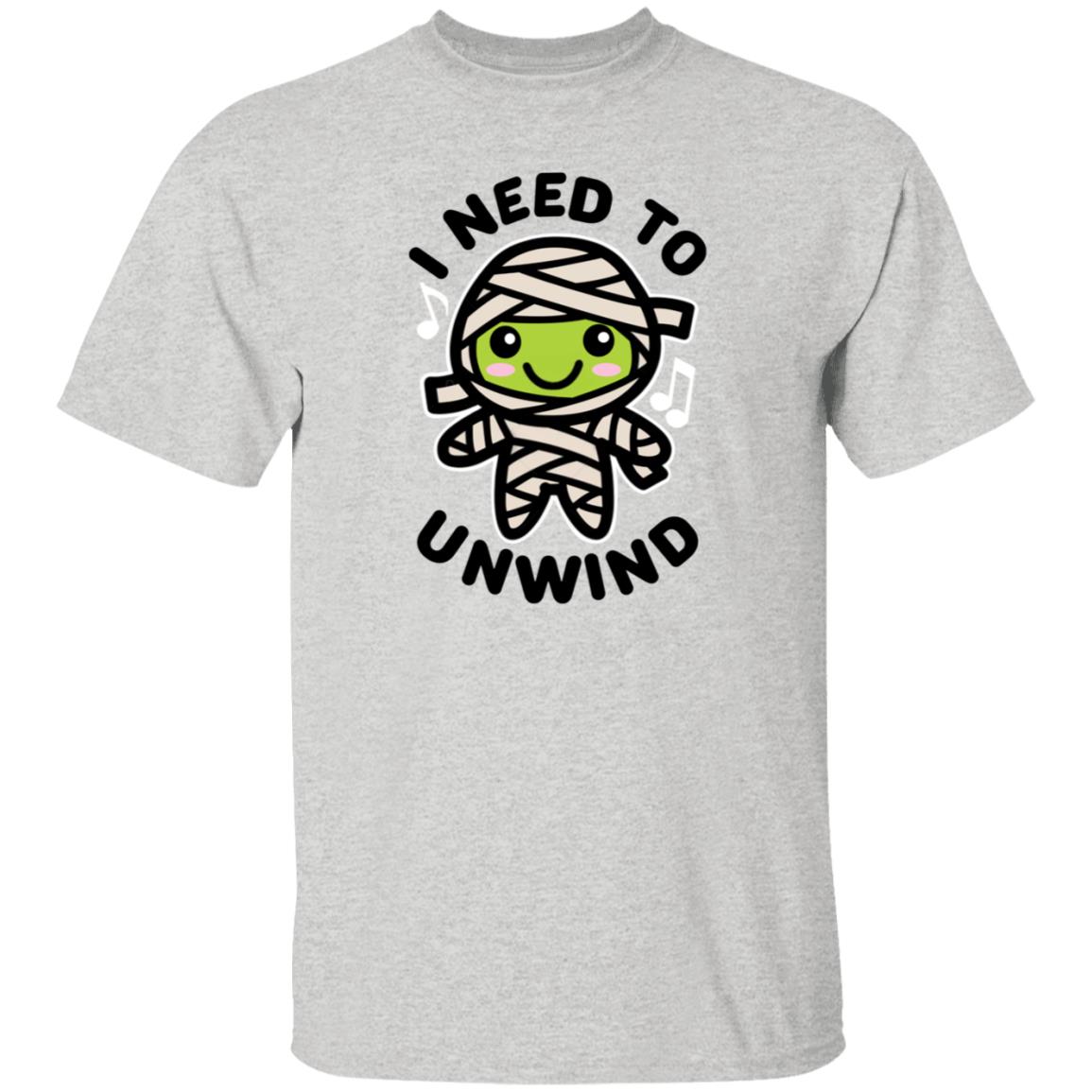 I Need To Unwind Mummy Shirt Shatasha I Need To Unwind Mummy Shirt Hoodie Sweatshirt - Teechipus