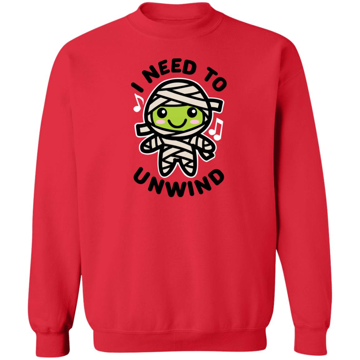 I Need To Unwind Mummy Shirt Shatasha I Need To Unwind Mummy Shirt Hoodie Sweatshirt - Teechipus