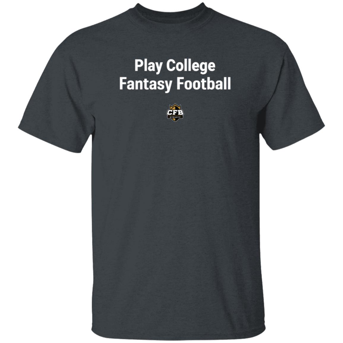 Play College Fantasy Football Shirt Hoodie Sweatshirt CFBdynasty Store - Teechipus