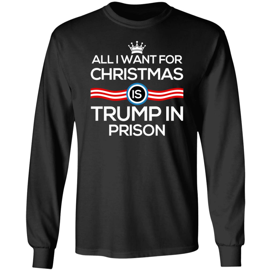 Andy Aohen All I Want For Christmas Is Trump In Prison Shirt - Teechipus