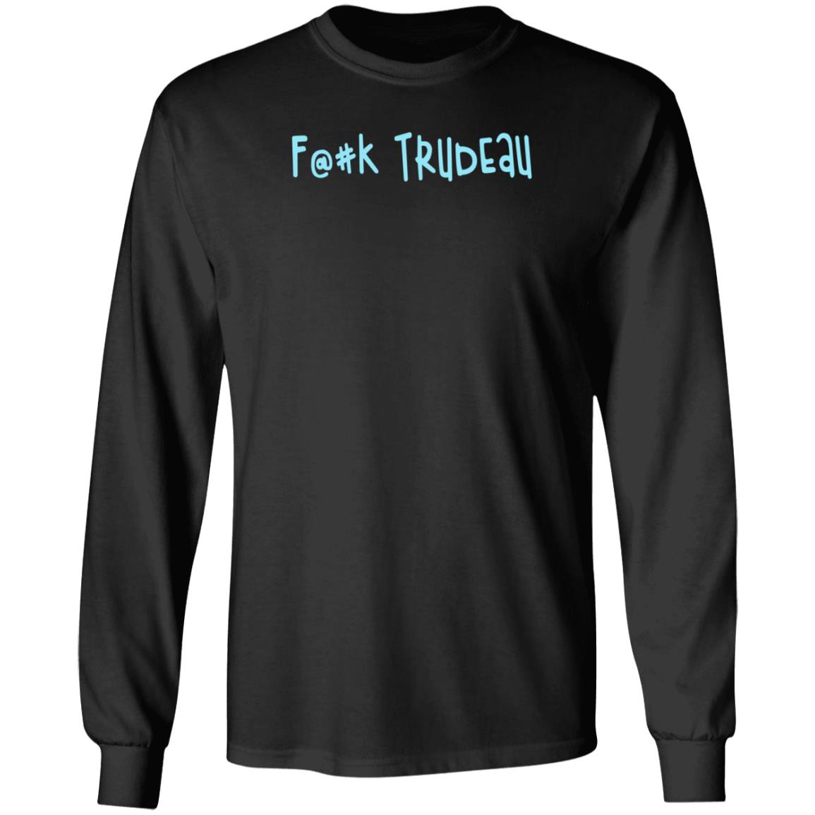 Fuck Trudeau Shirt Canadiangirl Fuck Trudeau Shirt - Teechipus
