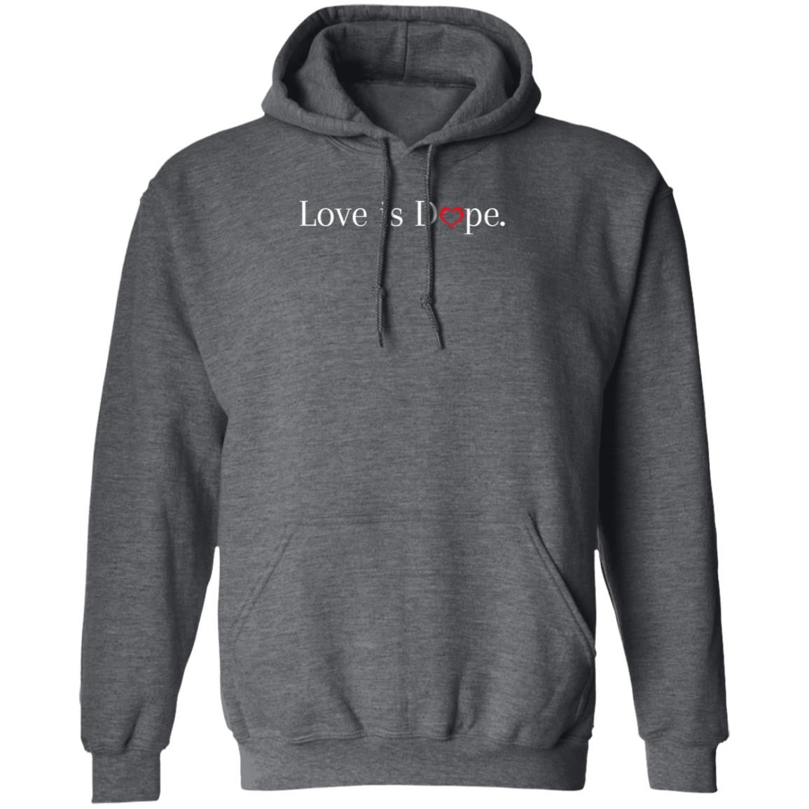 Love Is Dope Shirt Jovita Moore Love Is Dope Shirt Hoodie Sweatshirt - Teechipus