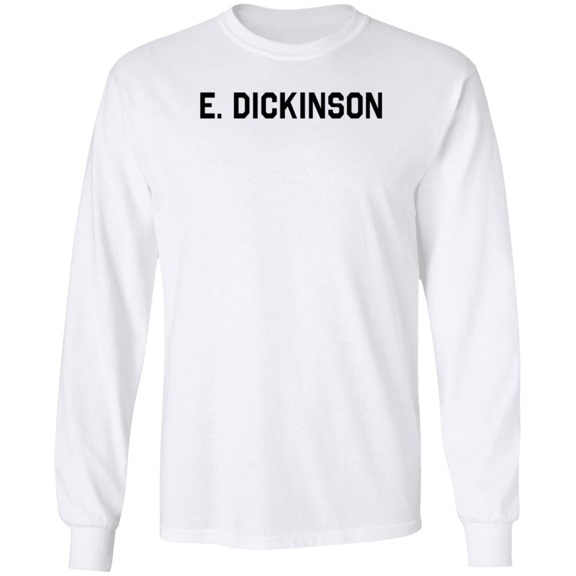 E Dickinson Sweatshirt Hailee Steinfeld E Dickinson Sweatshirt - Teechipus