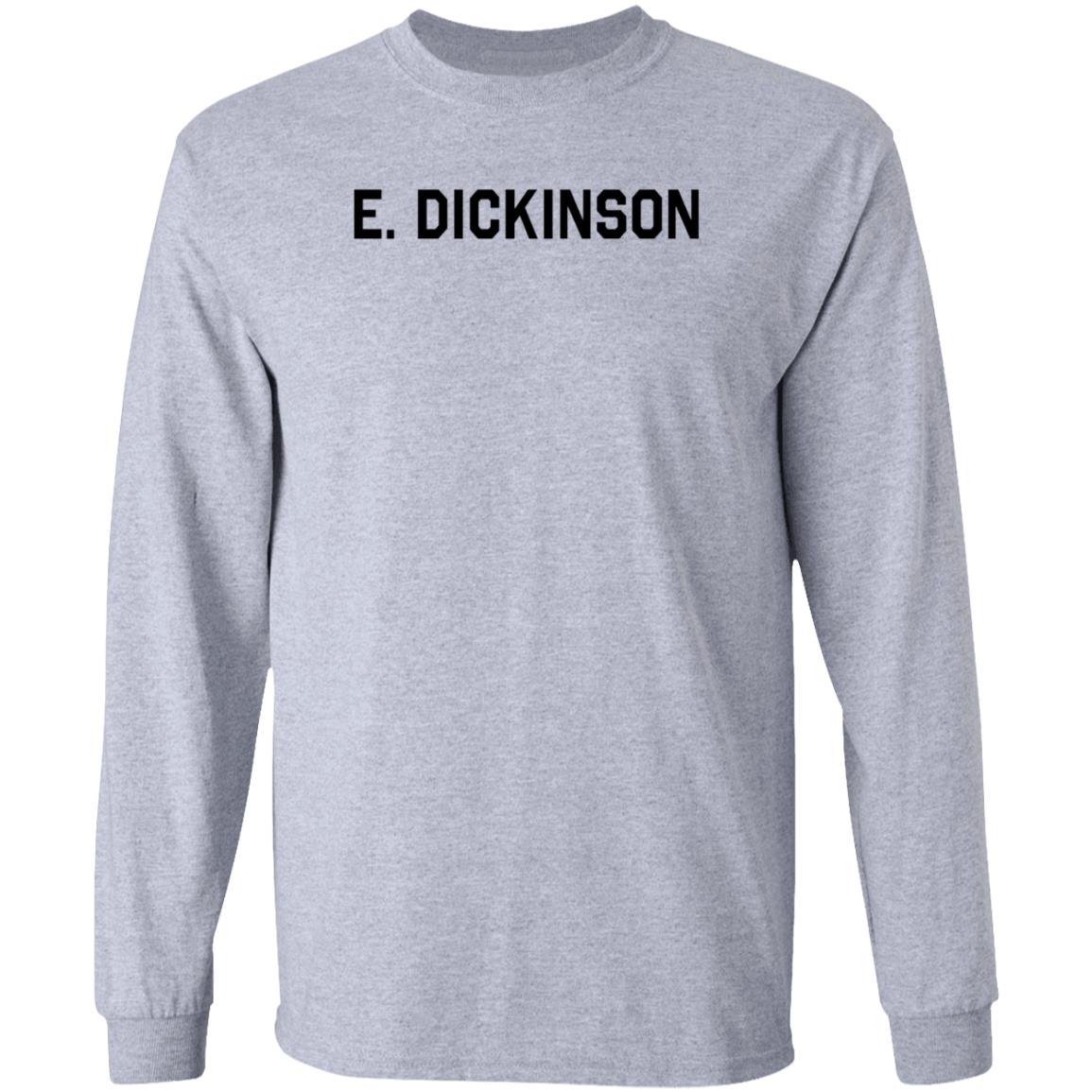 E Dickinson Sweatshirt Hailee Steinfeld E Dickinson Sweatshirt - Teechipus