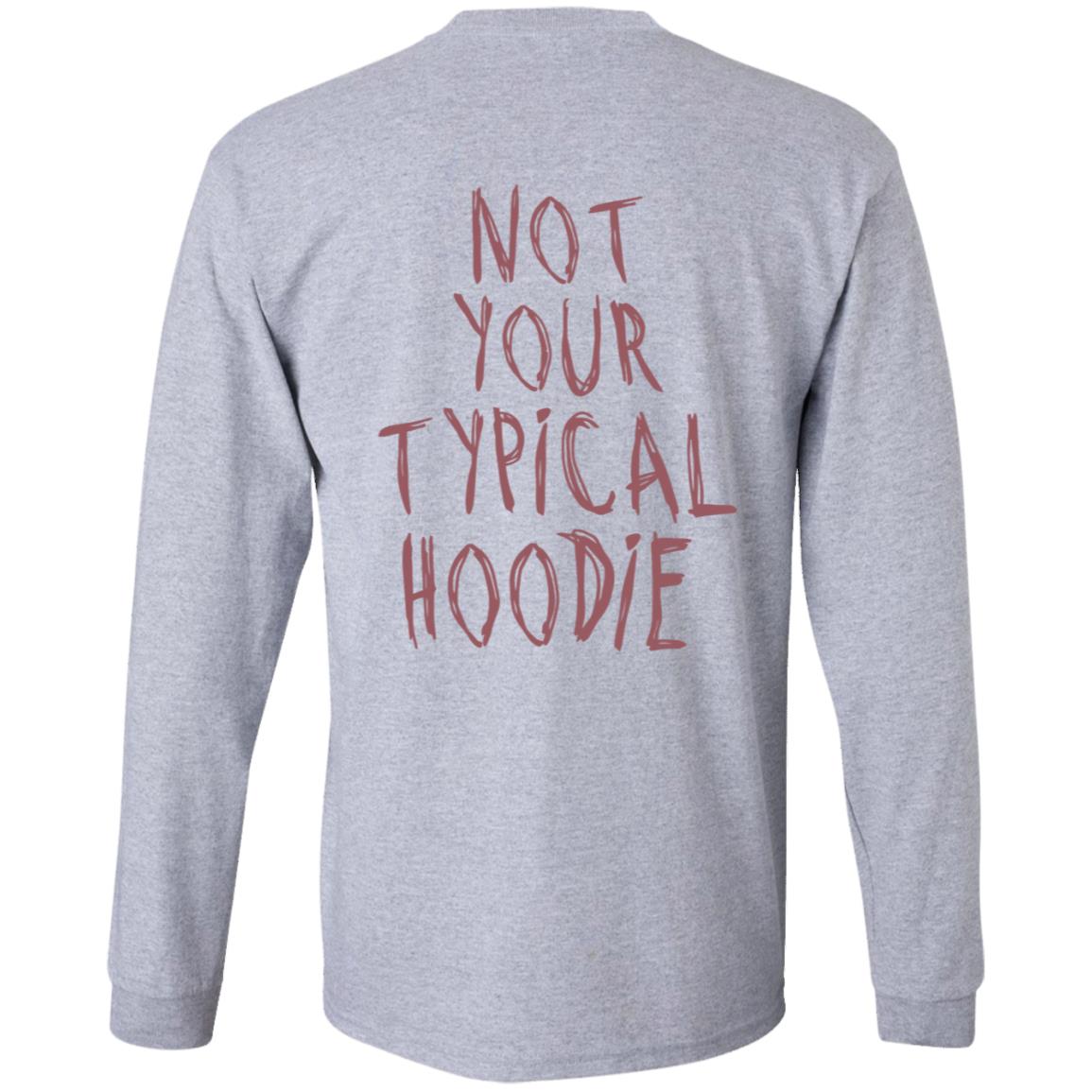 Hoodieku Not Your Typical Hoodie - Teechipus