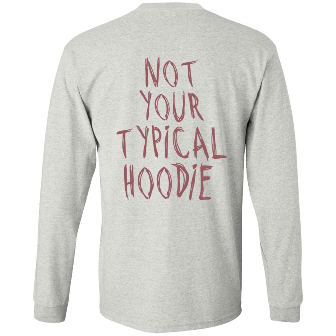 Hoodieku Not Your Typical Hoodie - Teechipus