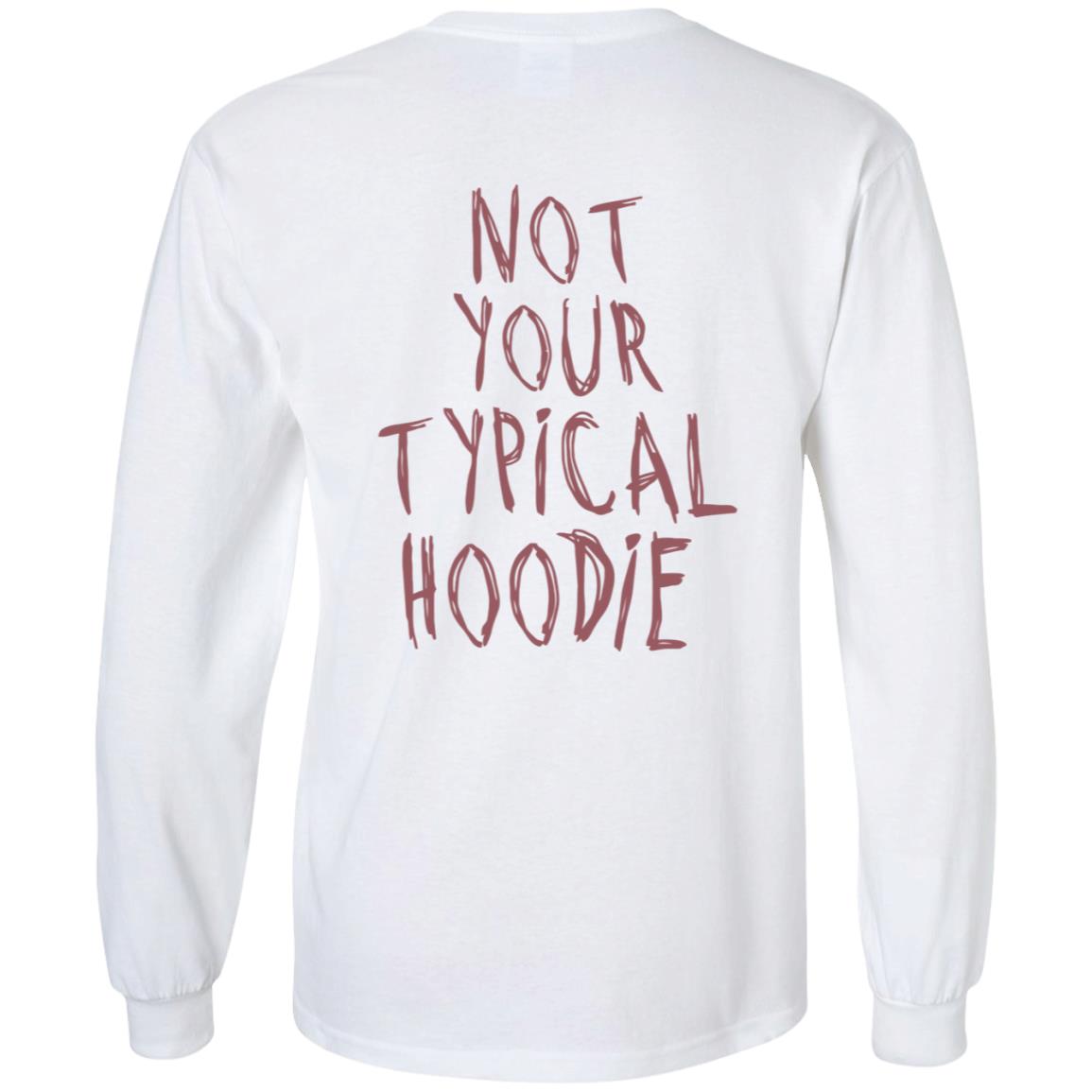 Hoodieku Not Your Typical Hoodie - Teechipus