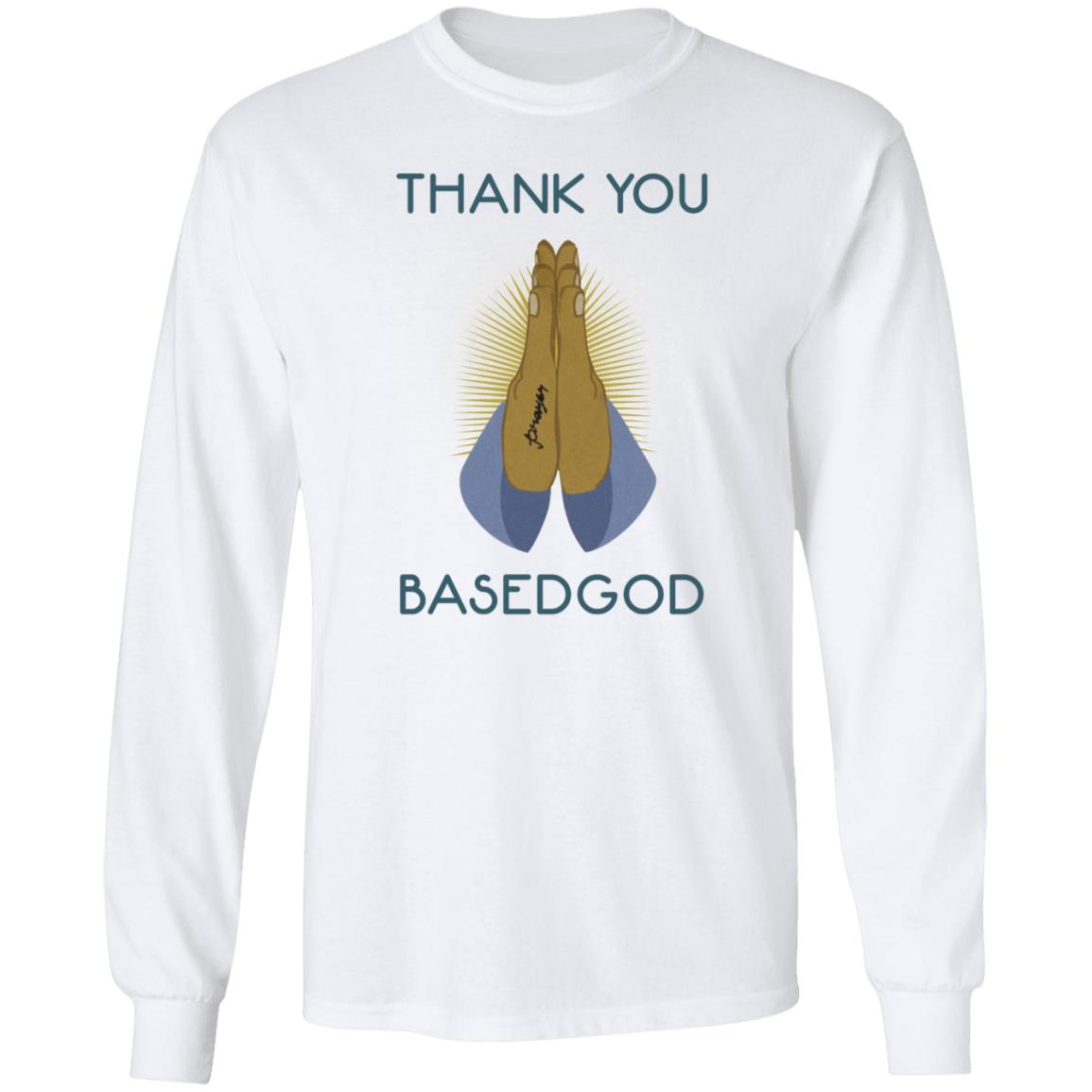 Thank You Basedgod Hoodie Basedworld Store Thank You Basedgod Praying Hoodie - Teechipus