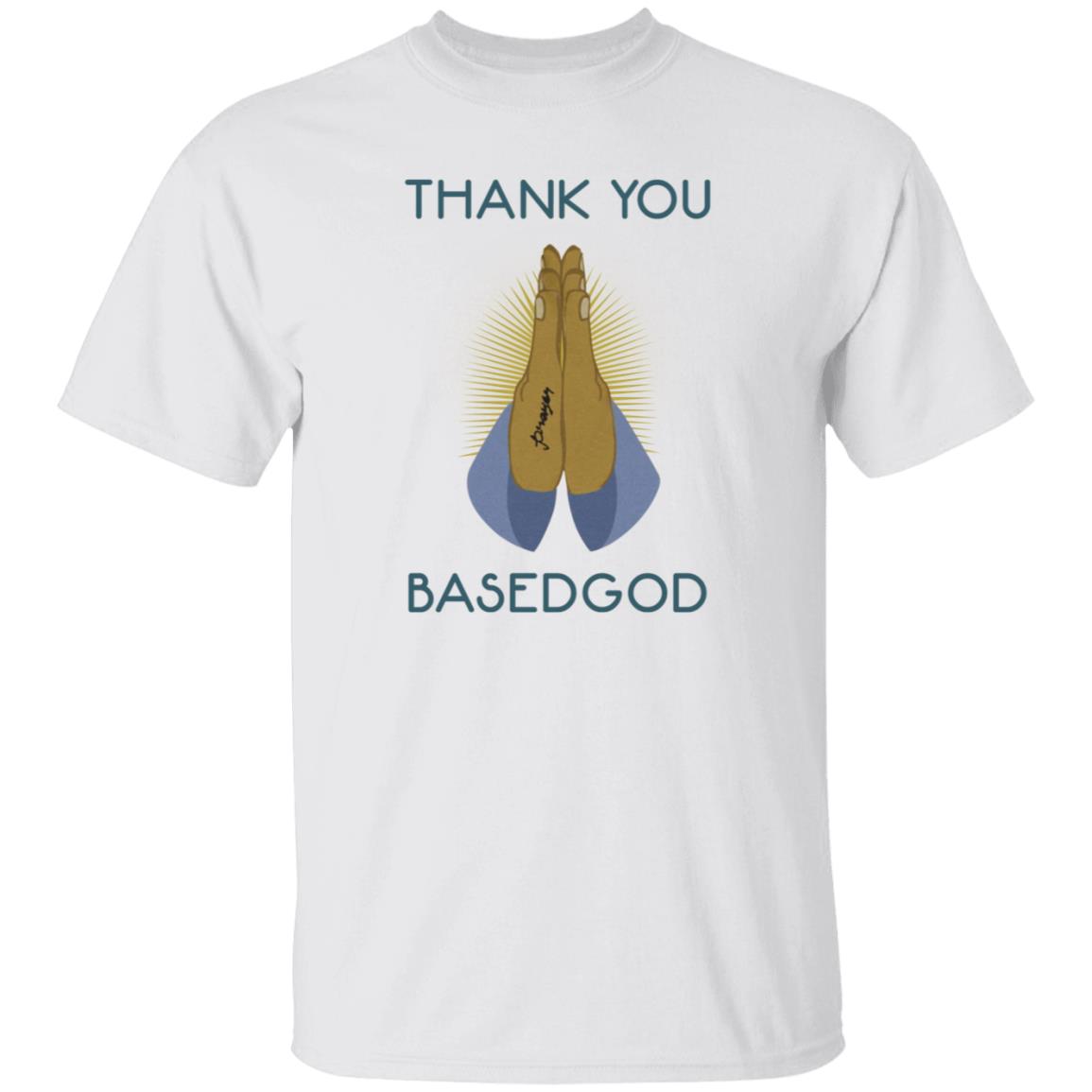 Thank You Basedgod Hoodie Basedworld Store Thank You Basedgod Praying Hoodie - Teechipus