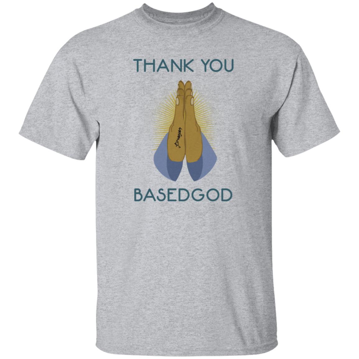 Thank You Basedgod Hoodie Basedworld Store Thank You Basedgod Praying Hoodie - Teechipus