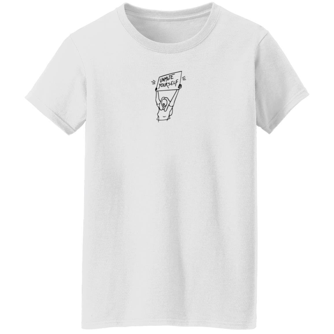 Unmute Yourself Shirt Unown Fashion Merch - Teechipus
