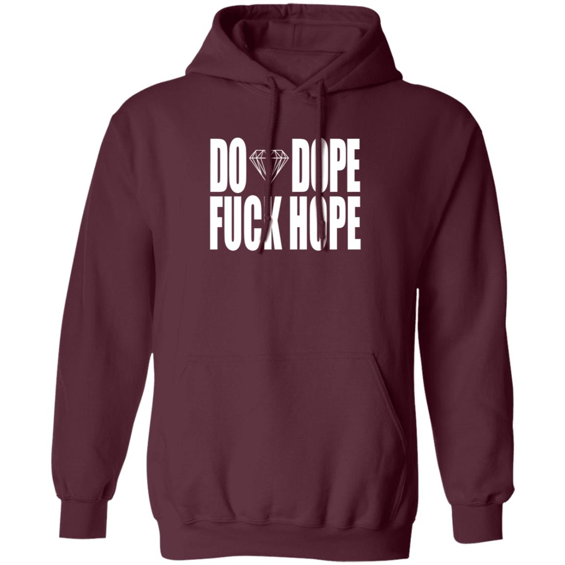 Do Dope Fuck Hope Hoodie Killer Mike Gto Merch - Teechipus
