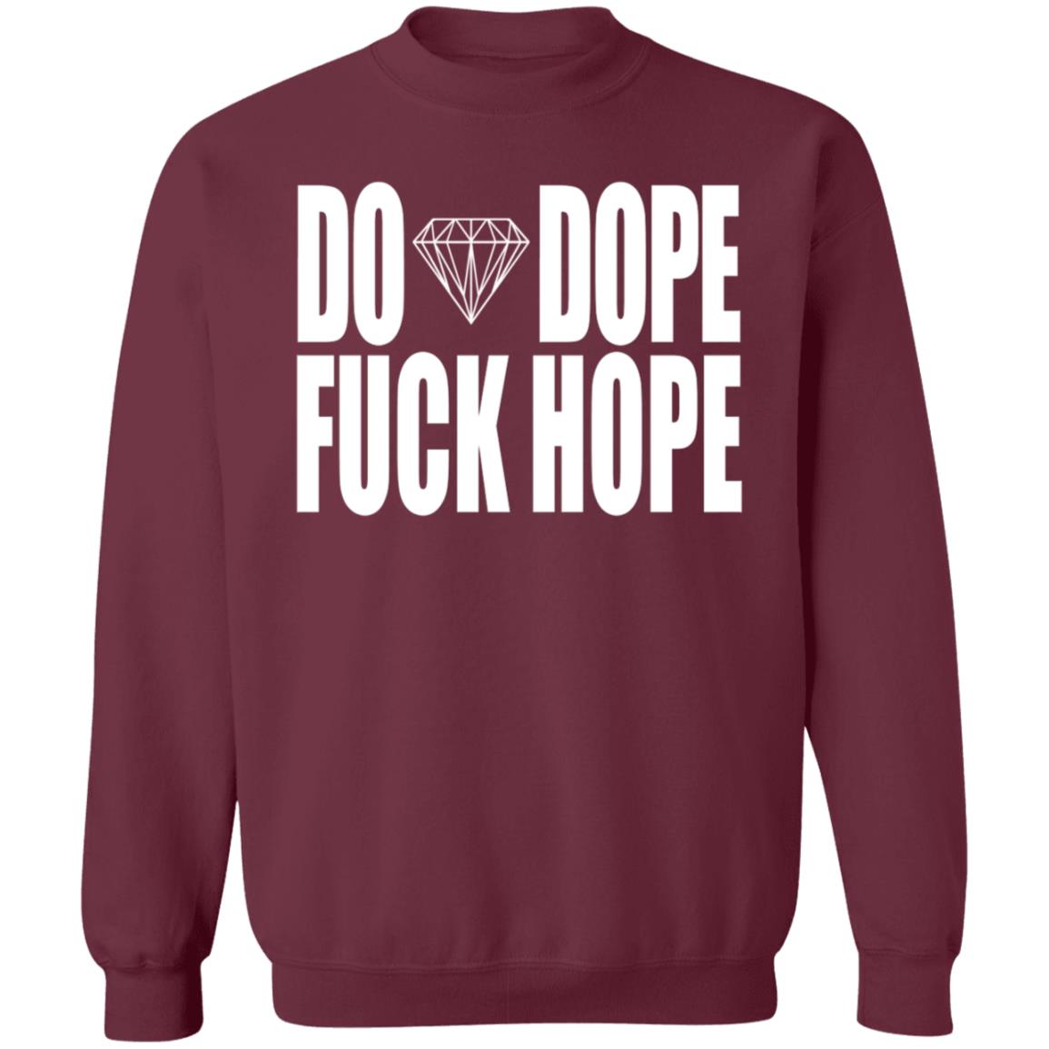Do Dope Fuck Hope Hoodie Killer Mike Gto Merch - Teechipus