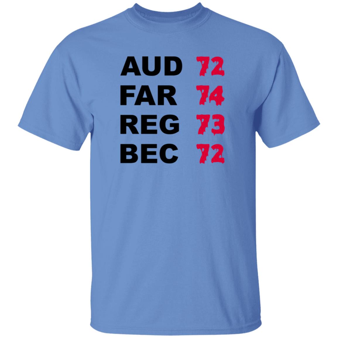 Aud 72 Far 74 Reg 73 Bec 72 Shirt Hoodie Sweatshirt - Teechipus