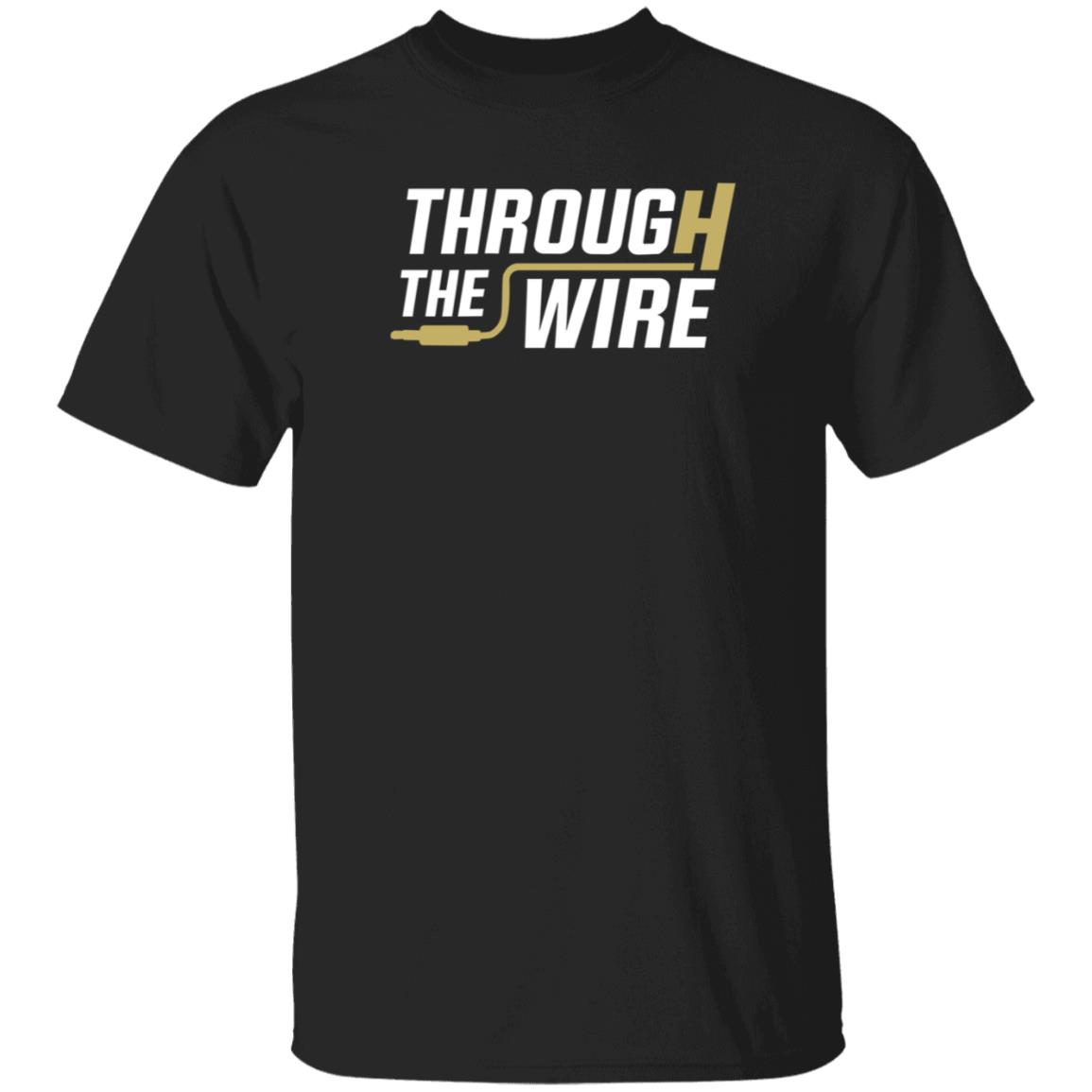 House Of Highlights Store Through The Wire Shirt Darrick Miller - Teechipus
