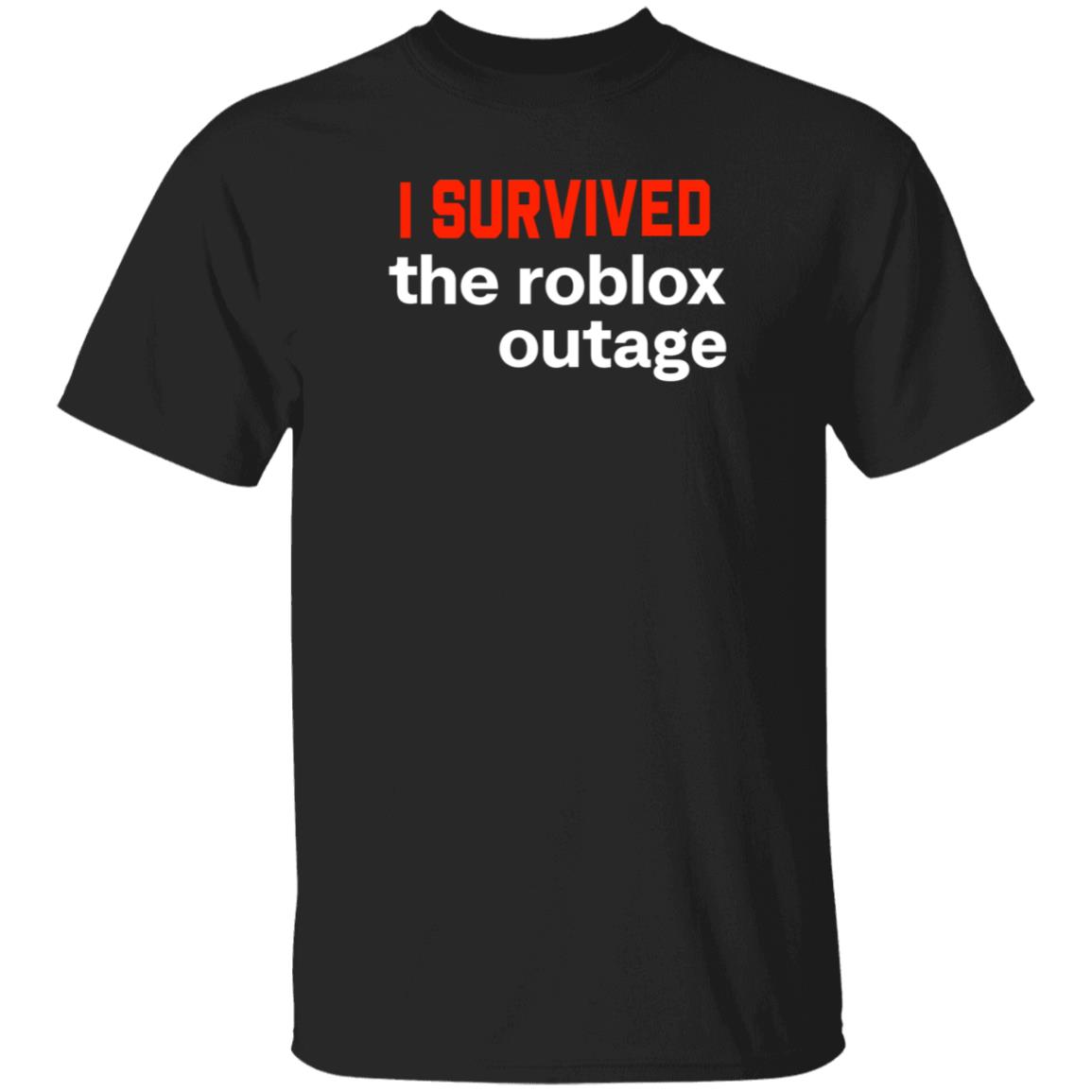 I Survived The Roblox Outage Shirt Ammon I Survived The Roblox Outage Shirt Hoodie Sweatshirt - Teechipus