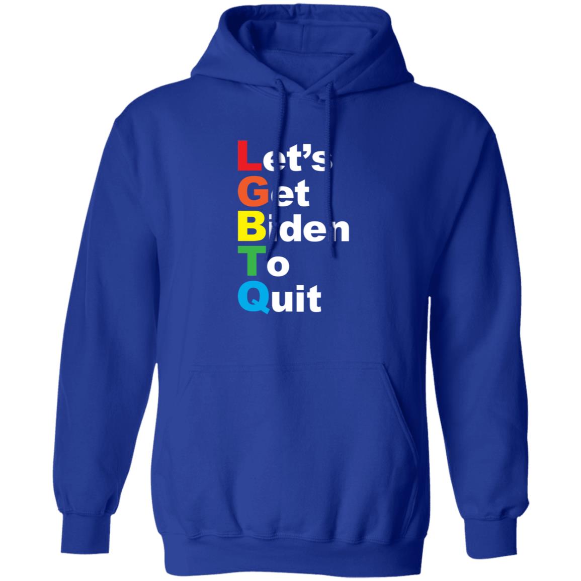 Let's Get Biden To Quit Rainbow Hoodie Shopdonjr Merch - Teechipus