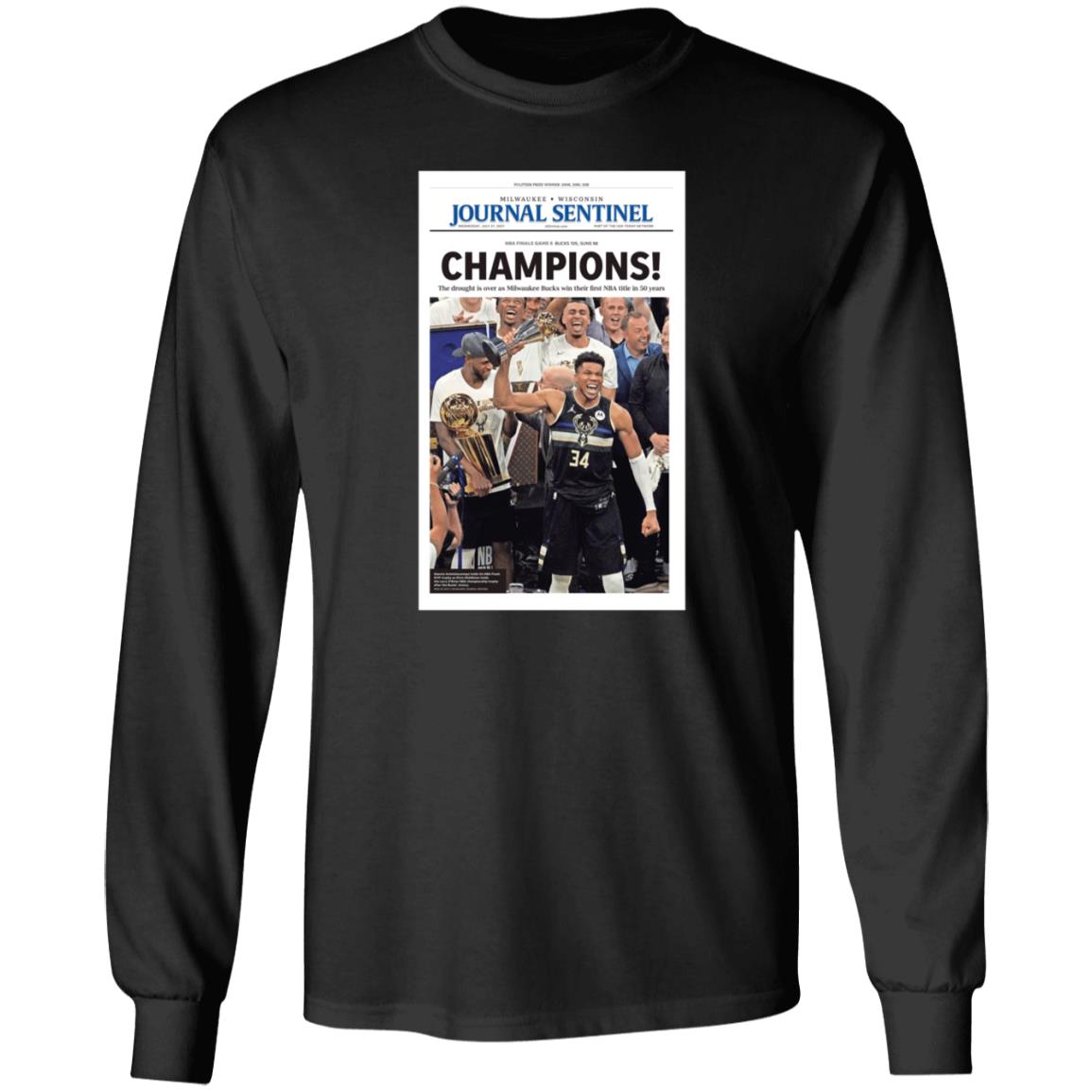 Milwaukee Bucks Journal Sentinel Champions 2021 Shirt Hoodie Sweatshirt - Teechipus