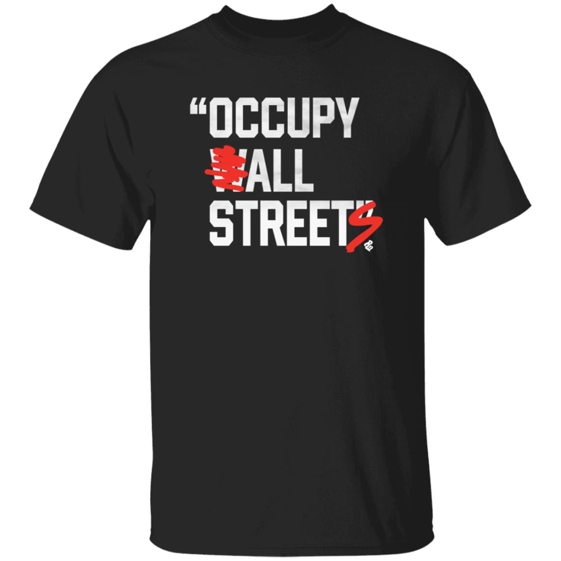 Occupy All Street Shirt Jay-Z's Occupy All Street Shirt Hoodie Sweatshirt - Teechipus