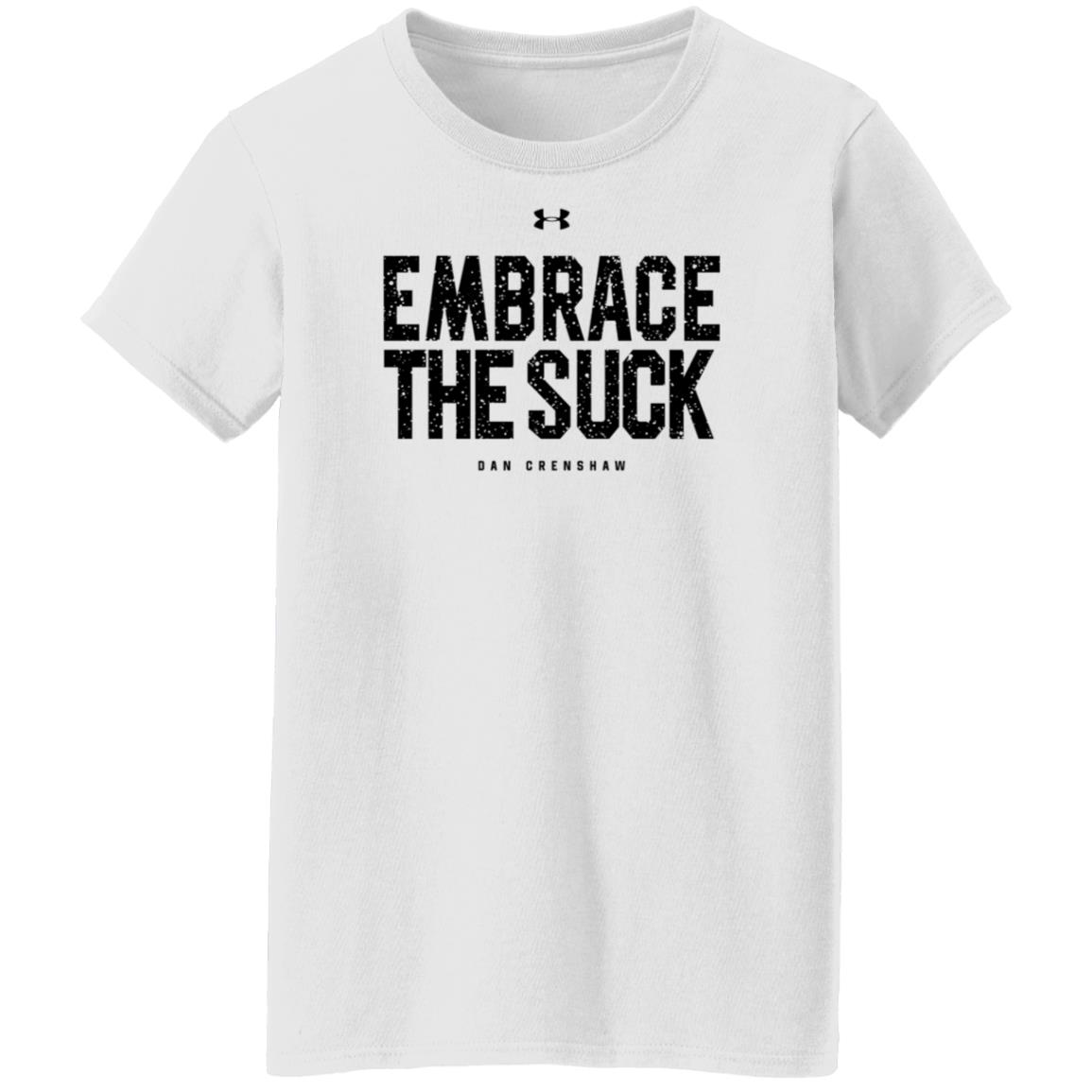 Dan Crenshaw Embrace The Suck Shirt CrenshawForCongress Merch - Teechipus