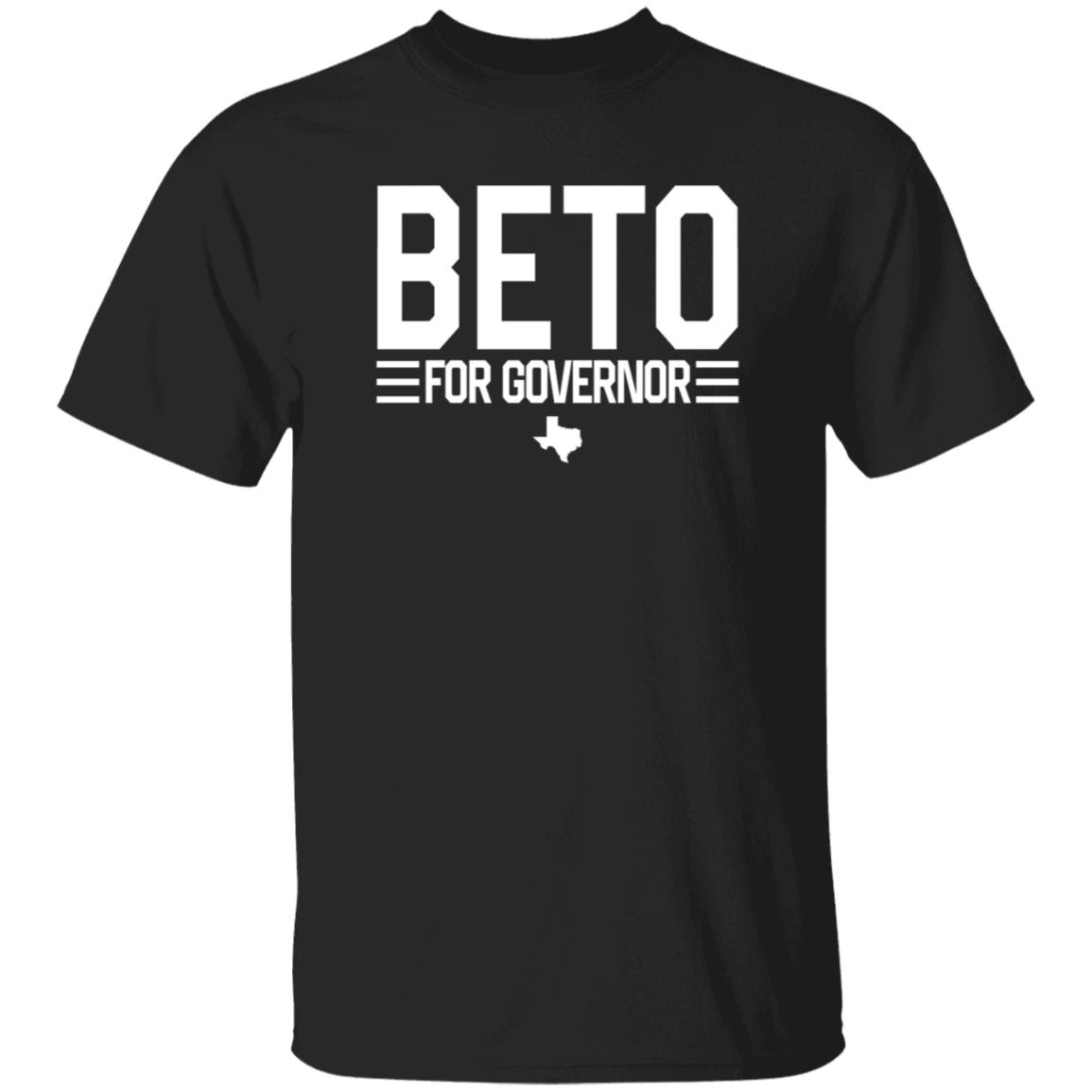 Beto For Governor Of Texas Shirt - Teechipus