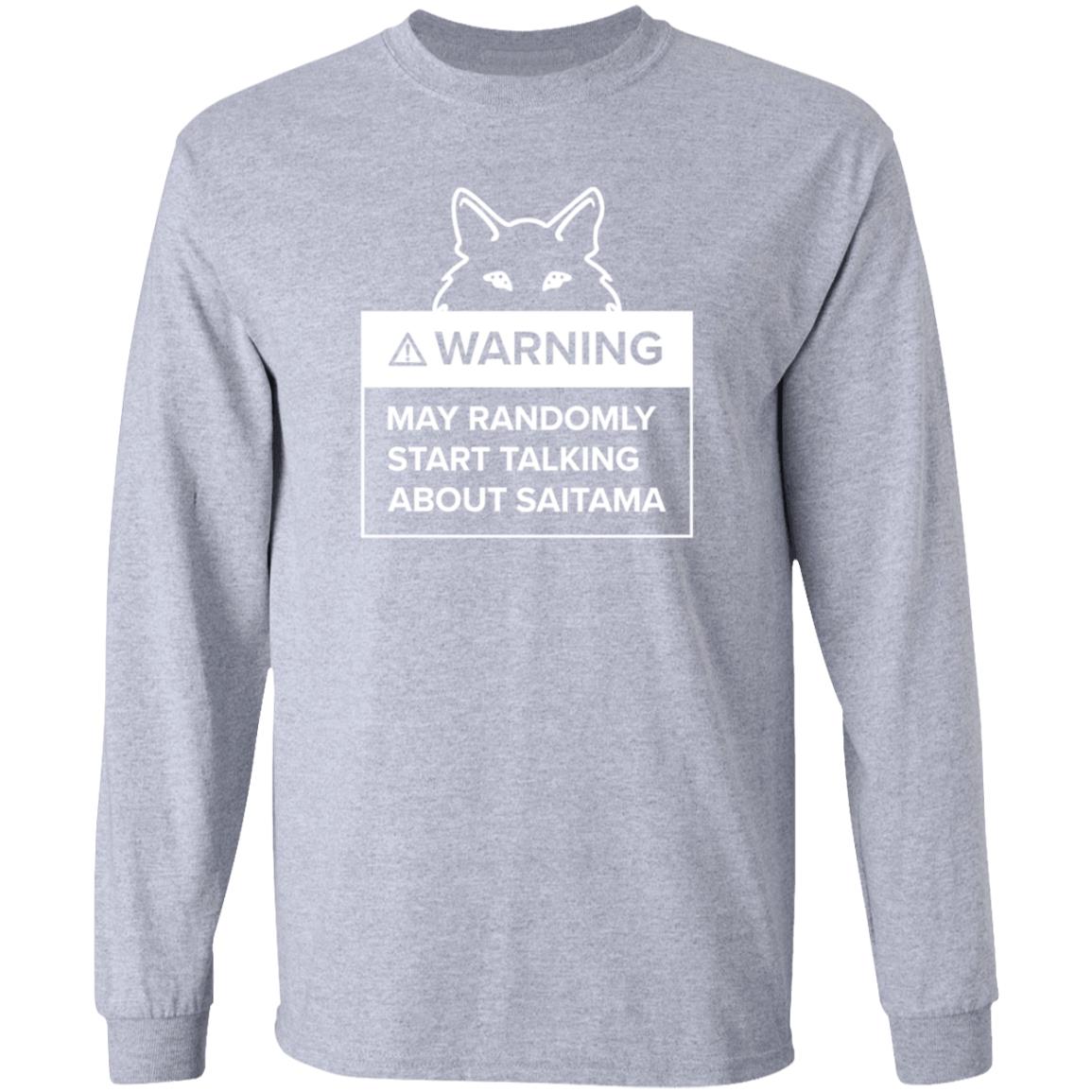 Warning May Randomly Start Talking About Saitama Shirt Saitama Warning Shirt Evervibefits Store - Teechipus