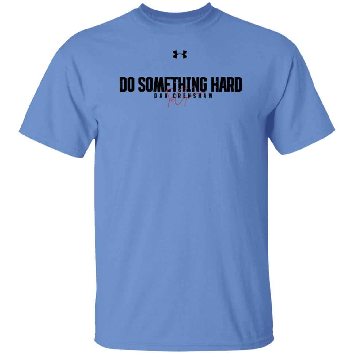 Dan Crenshaw Do Something Hard Shirt Patriottakes - Teechipus