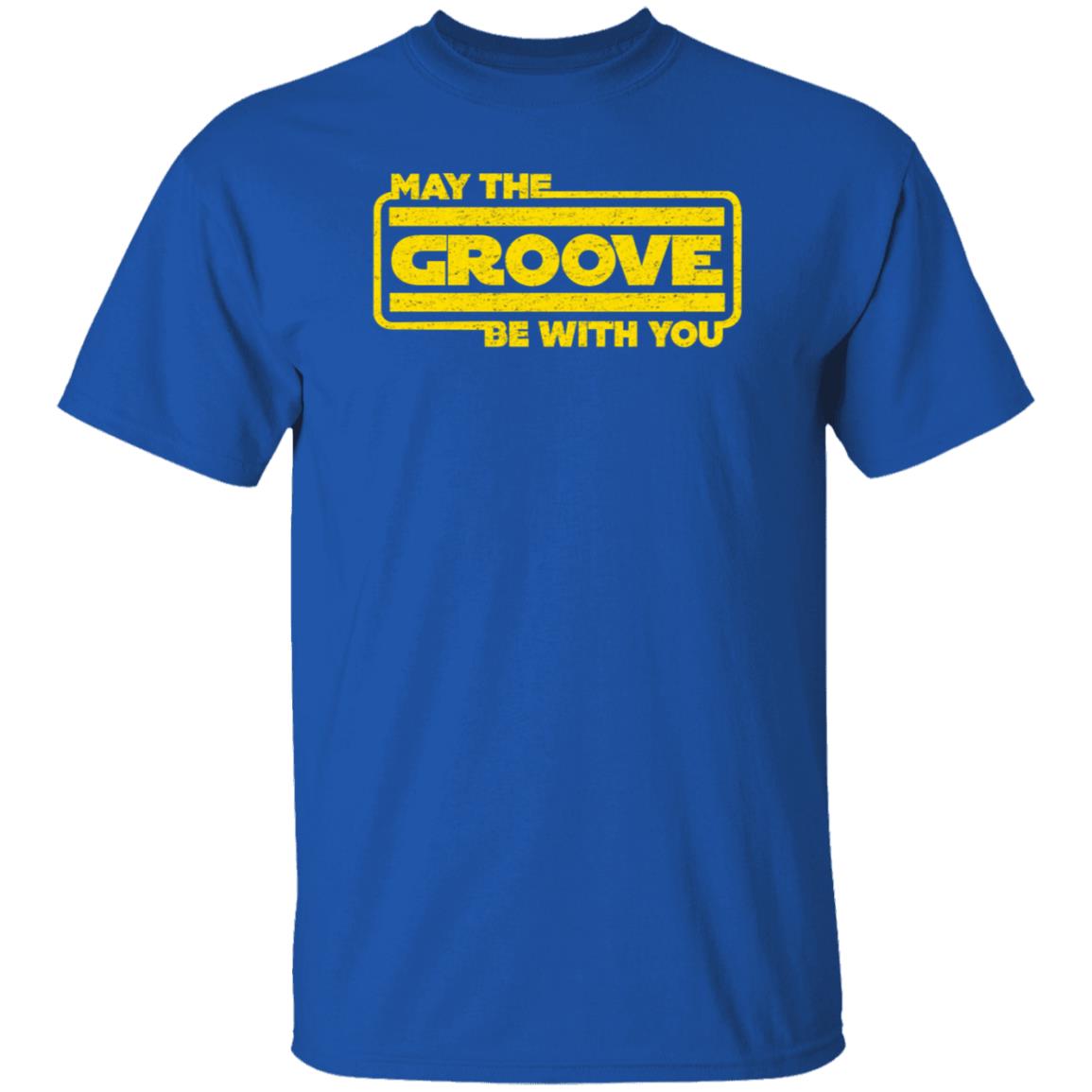 May The Groove Be With You Shirt Bass Guitar Drums May The Groove Be With You For Bassist Shirt - Teechipus