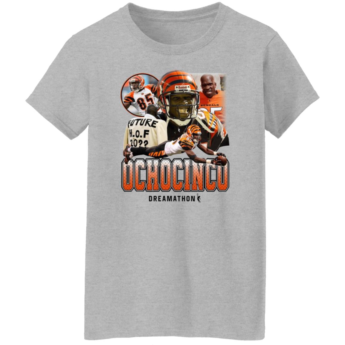 Ochocinco Shirt Cincinnati Bengals Dreamathon Merch Ochocinco 85 Dreams Shirt - Teechipus