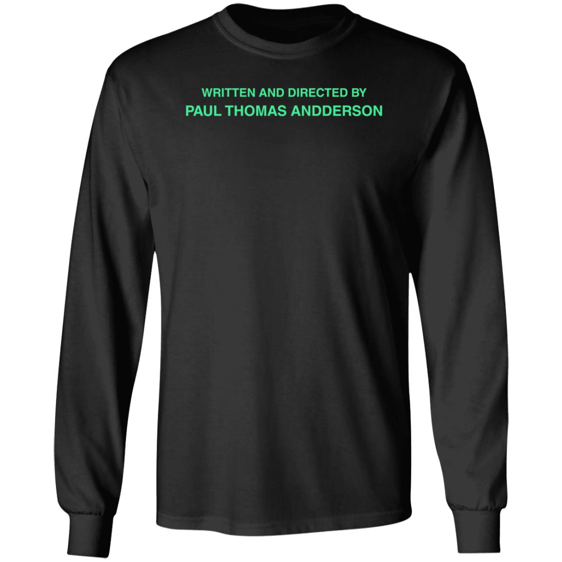 Superyaki Merch Written And Directed By Paul Thomas Anderson Sweatshirt - Teechipus