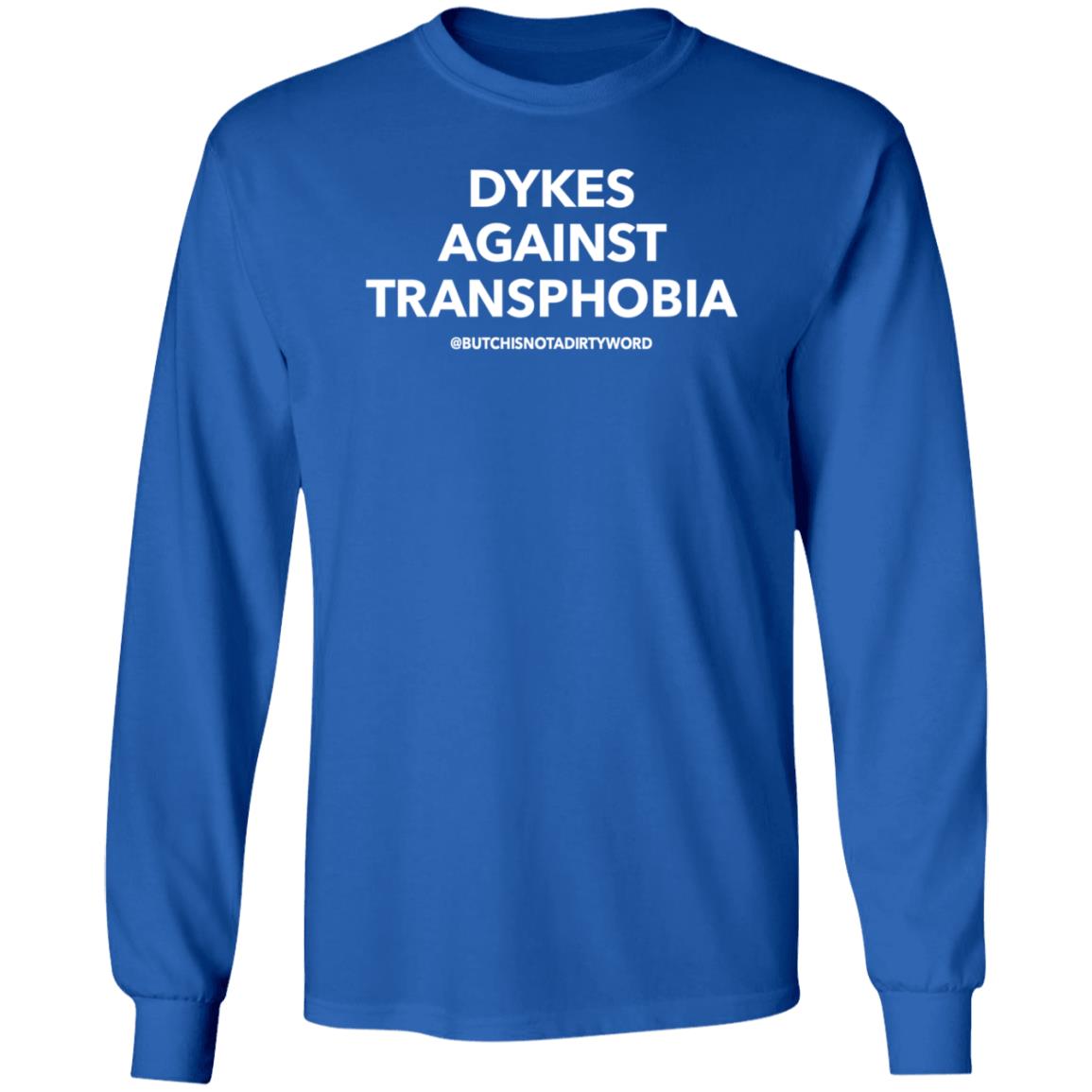 Dykes Against Transphobia Shirt Butchisnotadirtyword Merch - Teechipus