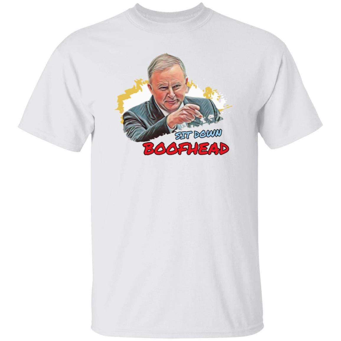 Sit Down Boofhead Shirt Anthony Albanese - Teechipus