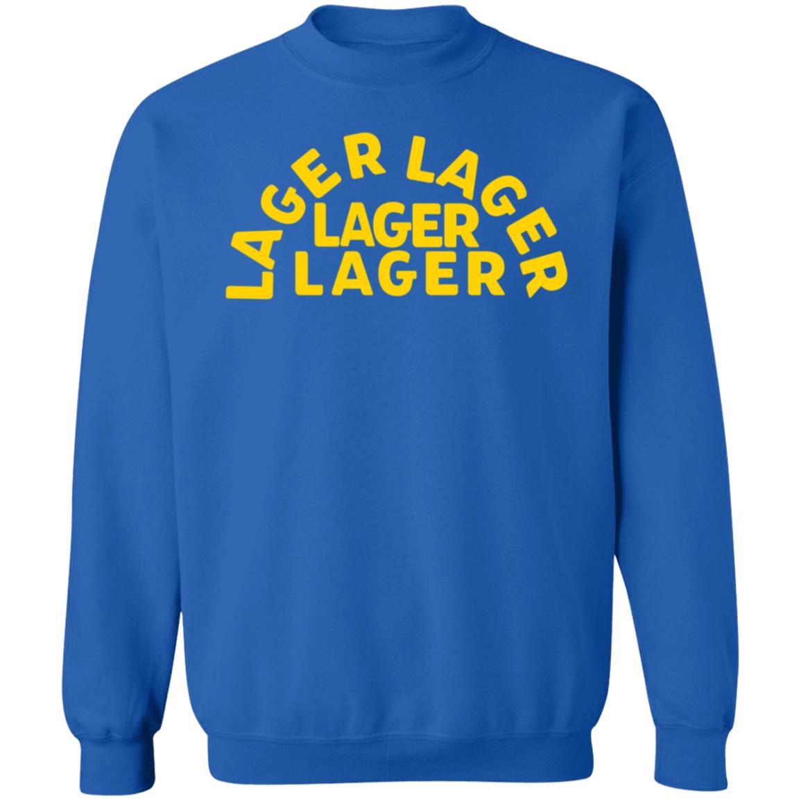 Je Skeets Lager Lager Lager Lager Sweatshirt Halfwaycrooks Merch - Teechipus